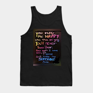 You make me happy Tank Top